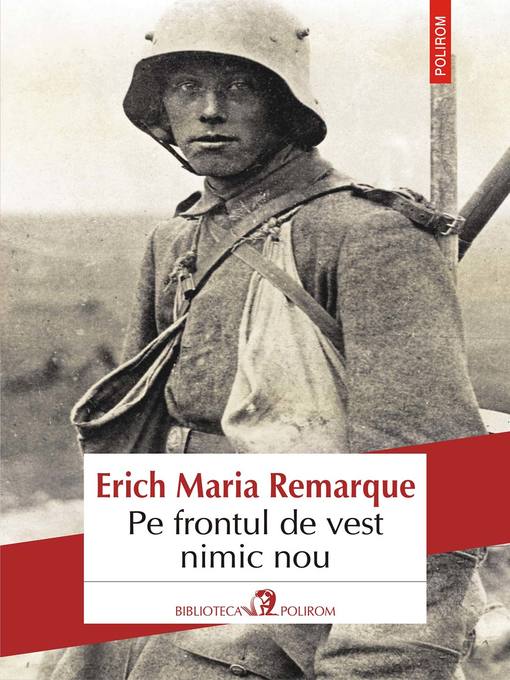 Title details for Pe frontul de vest nimic nou by Erich Maria Remarque - Available